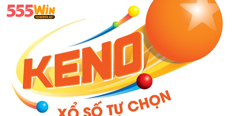 Keno Tại 555win - Chơi Online Đổi Thưởng Cực Nhanh Trải nghiệm Keno trực tuyến nhanh chóng, đầy hấp dẫn tại 555win.