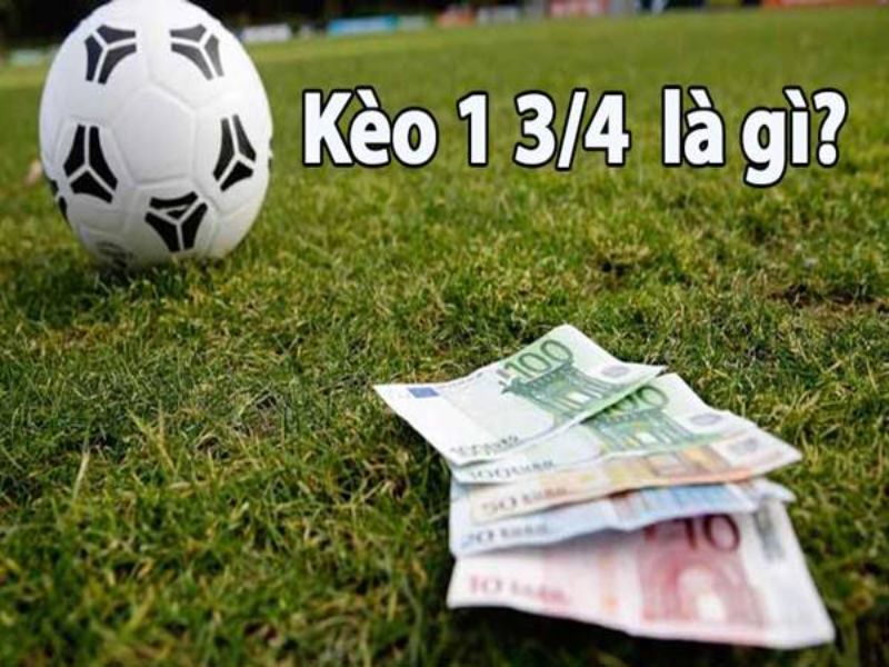 Kèo 1 3/4 Là Sao? Giải Thích Cách Đọc Và Chơi Kèo Một vài ví dụ về kèo