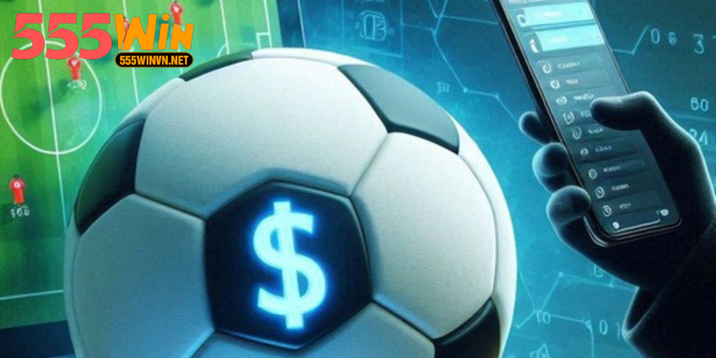 Tìm Hiểu Cách Cá Độ Bóng Đá 555winvn Hiệu Quả Nhất Cách cá độ bóng đá trực tuyến với nhiều kèo hấp dẫn